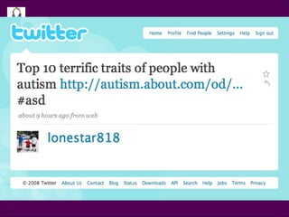 Shared Article Tweet @lonestar818 Top 10 terrific traits of people with autism  http://autism.about.com/od/inspirationideas/tp/besttraits.htm   