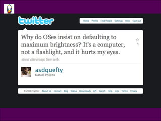 Tweet @asdquefty Why do OSes insist on defaulting to maximum brightness? It’s a computer, not a flashlight, and it hurts my eyes. 