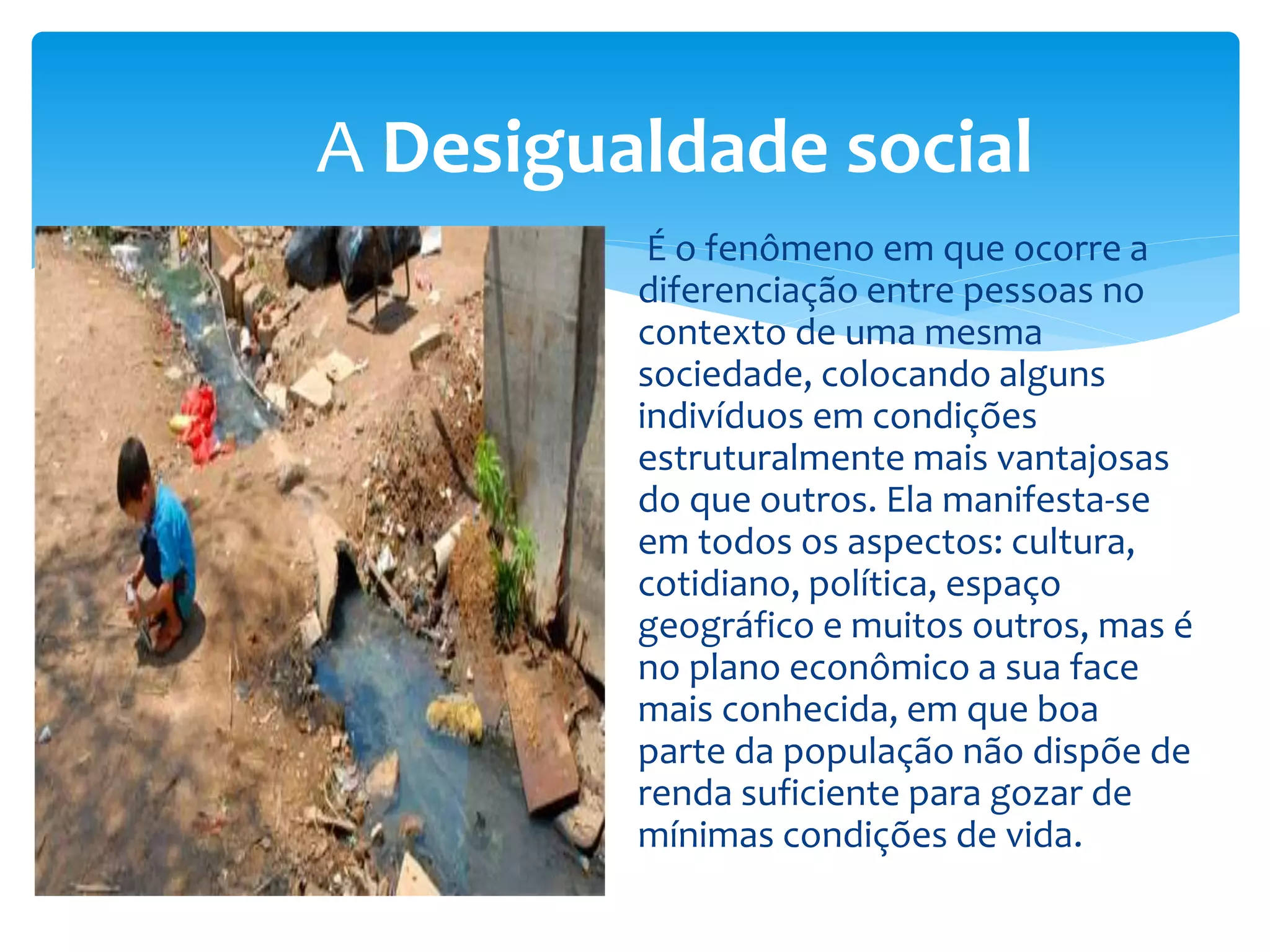 As desigualdade sociais | PPTX | Economy | Business and Finance