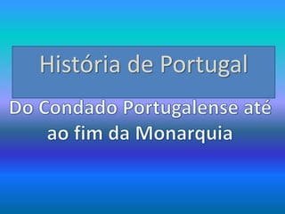 História de Portugal
 
