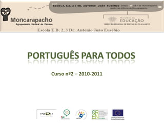Curso nº2 – 2010-2011 