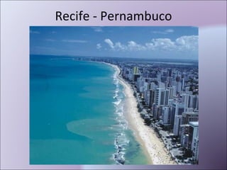 Recife - Pernambuco 