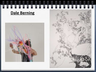 Dale Berning 
 