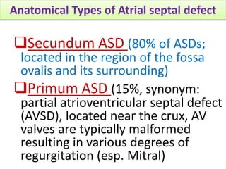 An approach to a patient with Atrial septal defect (ASD) | PPSX