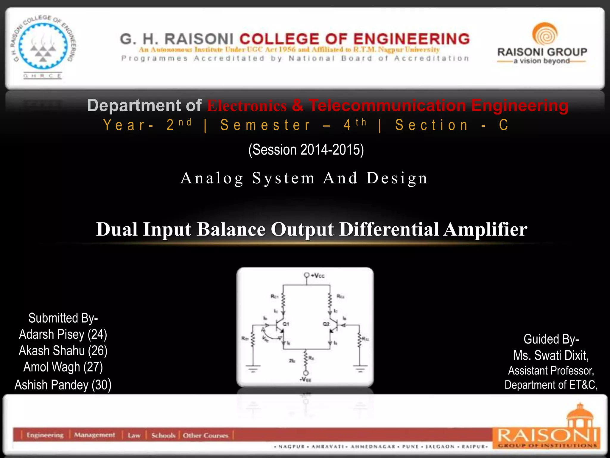 Dual Input Balanced Output diffrential amp by Ap PPT