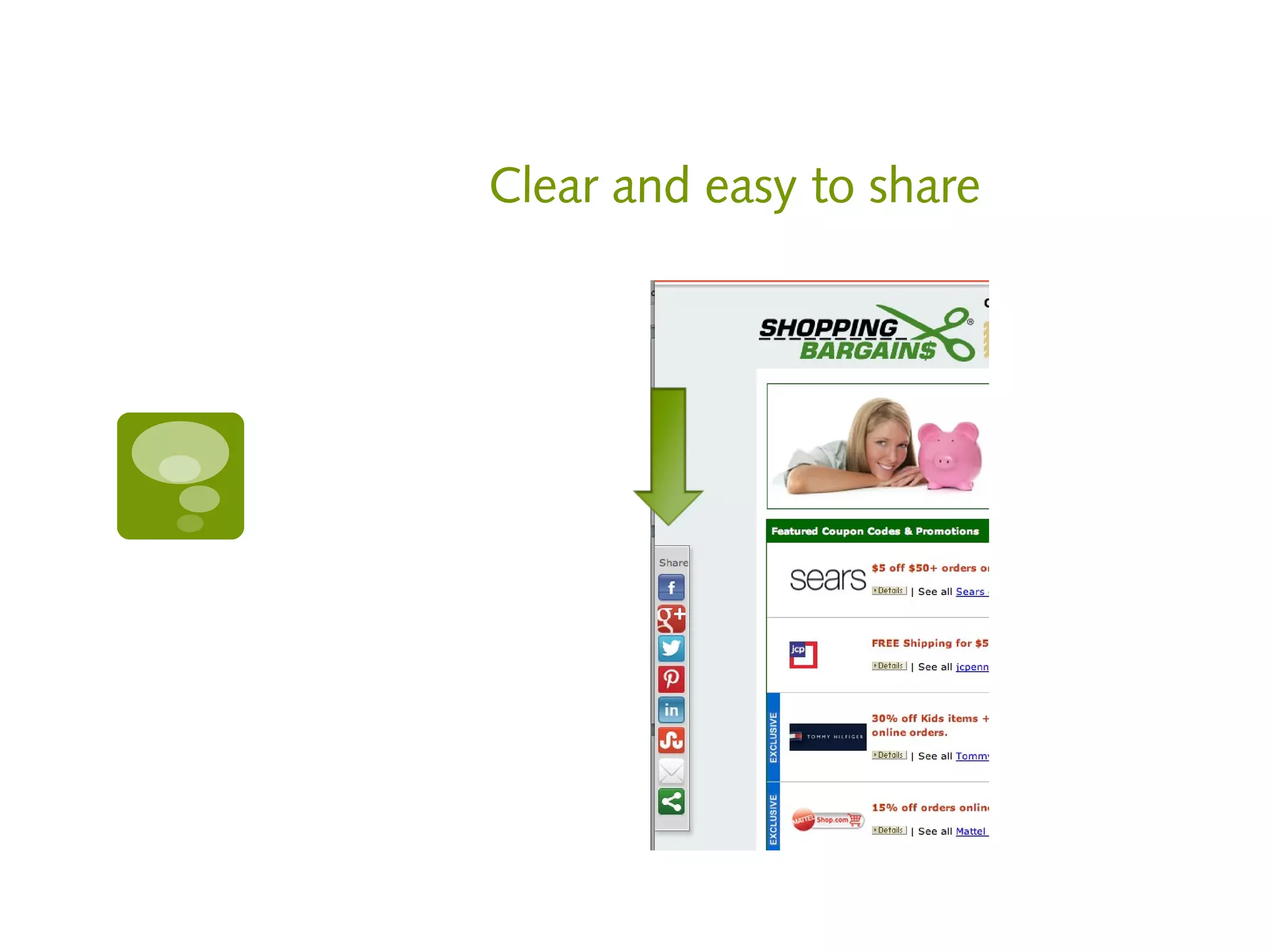 Clear and easy to share
 