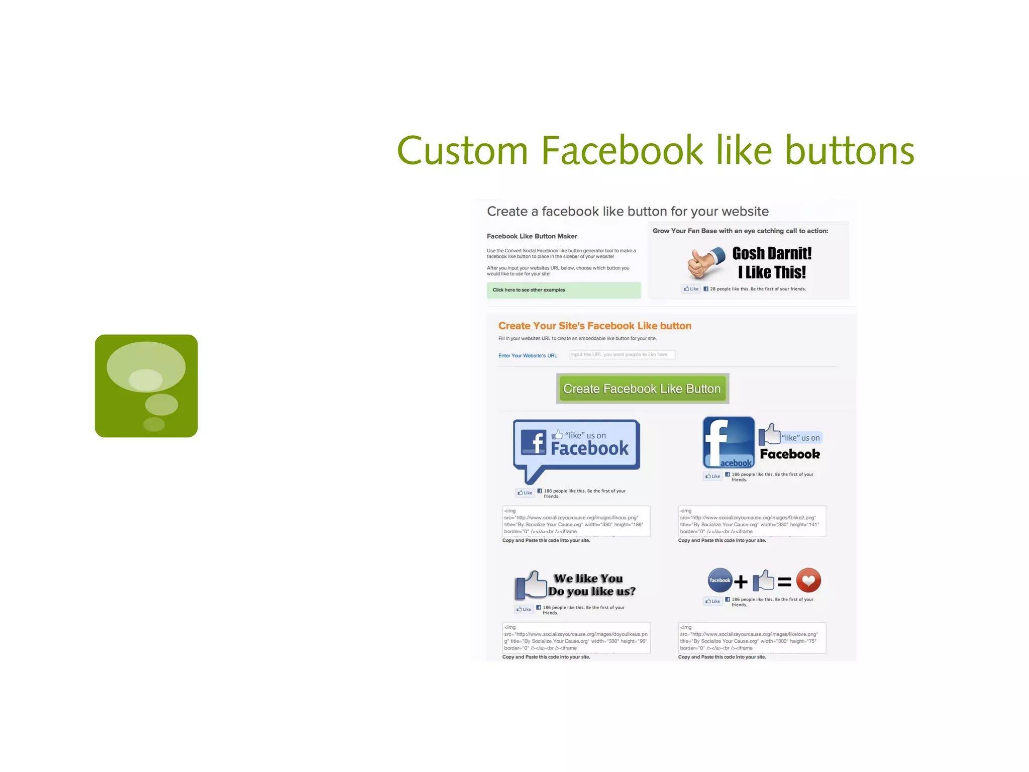 Custom Facebook like buttons
 