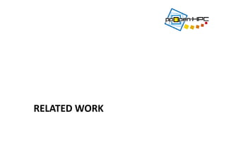 RELATED WORK
 