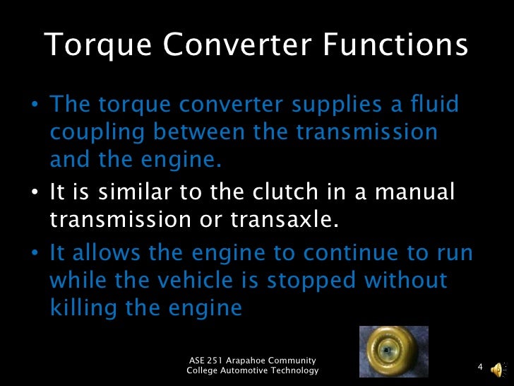 ASE 251 Torque Converter Operation