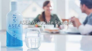 ASEA Reviews