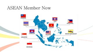 ASEAN Member Now
 