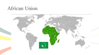 African Union
 
