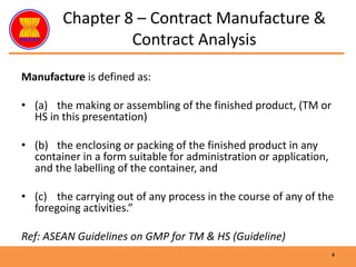 ASEAN-TMHS-GMP-Training-–-Chapter-8-Contract-Manufacturing-and-Analysis.pdf