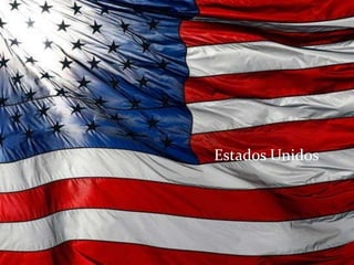 Estados Unidos
 