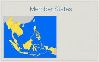 Member States
 