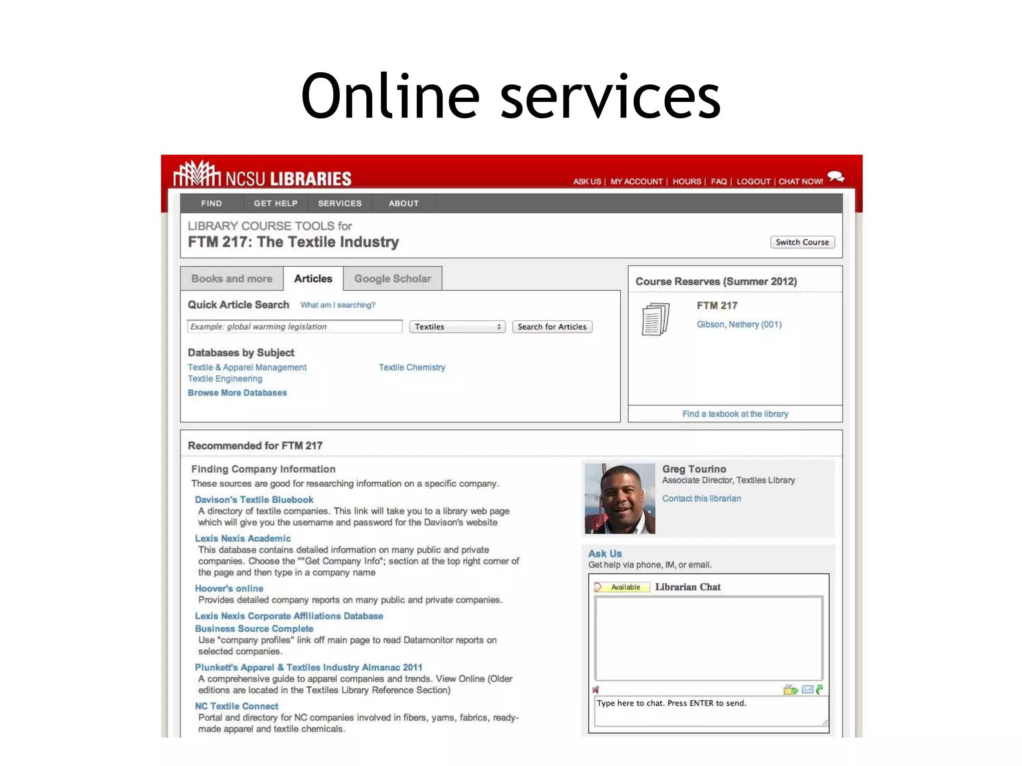 Online services
 