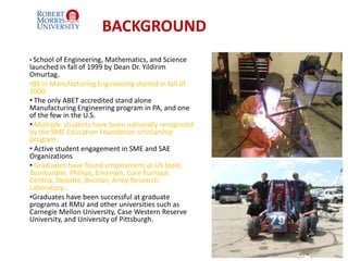 More InformationDr. Scott Anson, PE Program Chair, Manufacturing Engineering TechnologyScott.anson@rit.eduhttp://www.rit.edu/cast/mmetps/man.phpYouTube – Search “RHA 2010 Hotdog”37