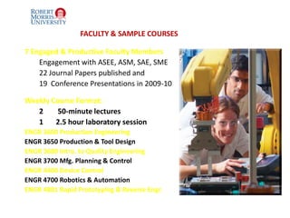 BACKGROUNDSchool of Engineering, Mathematics, and Science launched in fall of 1999 by Dean Dr. Yildirim Omurtag.