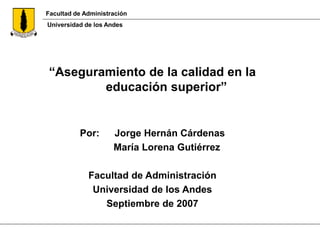 Aseguramiento de la calidad en la educación superior | PDF