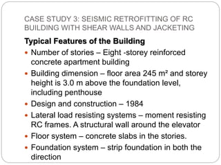 Seismic Retrofitting of RC Building with Jacketing and Shear Wall ...