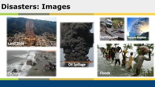 Disasters: Images
 