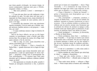 mar duma grande civilização. Ao mesmo tempo, os
nossos antepassados viajavam mais para o Oriente,
chegando à Índia e à China...
- Mas esses preferem o arroz! - interrompeu o
Serrano.
- O que não quer dizer que não conheçam o trigo
há milhares de anos. Vai para cinco mil anos que o
imperador da China lançava à terra, numa cerimónia de
grande pompa, a semente de cinco plantas, entre as
quais a do trigo.
A assembleia das sementes vivia com entusiasmo
aquelas revelações. E de tal modo que o Rubião, sem-
pre taciturno, também arriscou a sua pergunta - nada
tola, por sinal!
- E como souberam semear o trigo os homens do
/ ?vosso pms ....
Deu-se um breve silêncio, em que os três bagos
viajantes se entreolh~am, como a decidir qual deles
deveria falar. Por um 'gesto dos outros, foi o Bago Azul
quem retomou o fio da conversa.
- Não se sa~.e, ao certo, quem descobriu essa •
oficina maravilhosà que é a terra...
I .
- Talvez as mulheres - d1sse o Amarelo de
Barba Preta - quando deixavam cair os bagos de trigo
anão...
- Mas quantos anos teriam decorrido antes que
percebessem a razão do aparecimento de novas espi-
gas? - perguntou o Bago Azul. E prosseguindo nas
suas interrogações: - E quantos anos mais para
descobrir que se obtinham melhores colheitas abrindo
rasgos na terra?
- Daí aparecerem as enxadas de pedra, quando o
homem já conseguira domesticar o cão, o primeiro
30
animal que se tornou seu companheiro - disse o Trigo
Vermelho. - E a sementeira do trigo deixou de
depender dos bagos que caíam e que vingavam, ou dos
outros que os pássaros e o vento levavam consigo...
- Como o Rouxinol e o Pardal me fizeram? -
gritou a Sementinha num despropósito que o seu
entusiasmo justificava.
- Sim, exactamente - respondeu, carinhoso, o
Amarelo de Barba Preta. -E esse foi um trabalho das
mulheres, enquanto os homens continuavam na caça e
na pesca... Com as colheitas também as mulheres per-
ceberam que era preciso arranjar uma ferramenta que
as aliviasse do esforço de arrancar as espigas à mão,
evitando assim que muitos grãos se perdessem. E apa-
receram as primeiras foices com dentes de pedra...
-Gente prodigiosa! -exclamou, já convencido,
o Mocho de Barba Branca.
- Gente prodigiosa, dizes bem - confirmou o
Bago Vermelho.- O que hoje se resolve num minuto
levou muitos anos a descobrir. Foi por esse tempo que
os homens passaram a adorar, em vez dos animais e
das árvores, esculturas toscas de mulheres grávidas...
Porque a elas ficaram as tribos a dever um pão mais
certo.
- E não só a semeadura e a ceifa como ainda o
primitivo processo de moer os grãos...
- Nesses moinhos de velas brancas que ainda hoje
se vêem?- indagou a Sementinha.
- Julgo que não, minha curiosa - disse o
Amarelo de Barba Preta - olhando para os bagos do
Oriente.
- Tens razão nessa dúvida - reforçou o Bago
Azul. - Nesse tempo ainda os homens não conheciam
31
 