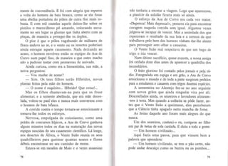 mento de conveniência. E foi com alegria que esperou
a volta do homem de bata branca, como se ele fosse
uma abelha portadora do pólen de outra flor mais ro-
busta. E com mil cautelas aquele deitou-lhe sobre os
pistilos o maravilhoso pó amarelo, colocando nova-
mente no seu lugar as glumas que tinha aberto com as
pinças, de maneira a proteger-lhe os órgãos.
O pior é que o pólen vagabundo de milhares de
flores andava no ar, e o vento ou os insectos poderiam
ainda estragar aquele casamento. Nada deixando ao
acaso, o homem envolveu então as espigas da Asa de
Corvo num papel fino, de maneira a que outro macho
não a pudesse tentar com promessas de noivado.
Ainda curiosa, como era a Sementinha, sua mãe, a
noiva perguntou:
- Vou mudar de nome?
- Sim. Os teus filhos serão Híbridos, novas
plantas feitas pela mão do homem.
- O nome é esquisito... Híbrido! Que coisa!...
Mas os filhos chamavam-na para que os fosse
alimentar; e a semente abelhuda, que era mãe desve-
lada, voltou-se pará' eles e nunca mais conversou com
o homem de bata b?anca.
A corrida contra o tempo tornara-se emocionante e
tomava-lhe todos os esforços.
Nervosa, empolgada de entusiasmo, como uma
poldra de concursos hípicos, a Asa de Corvo ganhava
alguns minutos todos os dias na maturação das novas
espigas nascidas do seu casamento científico. Lá longe,
nos desertos de África, o Vento Suão reunia os seus
quadrilheiros para queimar quantas searas e flores
débeis encontrasse no seu caminho de morte.
Estava-se em meados de Maio e o vento assassino
70
não tardaria a encetar a viagem. Logo que aparecesse,
a planície da solidão ficaria mais só ainda.
O esforço da Asa de Corvo era cada vez maior.
«Depressa! Mais depressa!», pensava ela para encontrar
coragem naquela corrida sem igual. Algumas vezes
julgava-se incapaz de vencer. Mas a ansiedade dos que
esperavam o resultado da sua luta e a certeza de que
trabalhava pelo bem dos homens vinham dar-lhe alento
para prosseguir sem olhar a canseiras.
O Vento Suão mal suspeitava de que um bago de
trigo o iria vencer.
Num último sacrifício, quase exausta, a nossa amiga
foi ceifada doze dias antes de aparecer a quadrilha dos
incendiários.
O feito glorioso foi contado pelos jornais e pela rá-
dio. Fotografada em espiga e em grão, a Asa de Corvo
emocionou o mundo e de toda a parte surgiram pedidos
para a estudarem e casarem com trigos doutras espécies.
A sementeira no Alentejo fez-se no ano seguinte
com novos grãos que ainda ninguém vira por ali.
Desconfiados ainda, os seareiros e lavradores atiraram-
-nos à terra. Mas quando a colheita se pôde fazer, an-
tes que o Vento Suão a queimasse, eles perceberam
que a Ciência tinha apagado outra mancha de fome.
As festas daquele ano foram mais alegres do que
nunca.
Um dos seareiros, conheci-o eu, comprou ao filho
um par de botas de sola cardada. E dizia a toda a gente:
-Um homem civilizado...
Aqui fazia uma pausa, para que vissem bem a
palavra que aprendera:
-Um homem civilizado, se tem o pão certo, não
pode andar descalço como os burros ou os pombos...
71
 