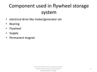 A seminar on flywheel energy storage system | PPTX