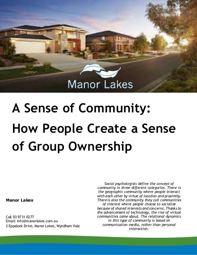 A Sense of Community How People Create a Sense of Group Ownership