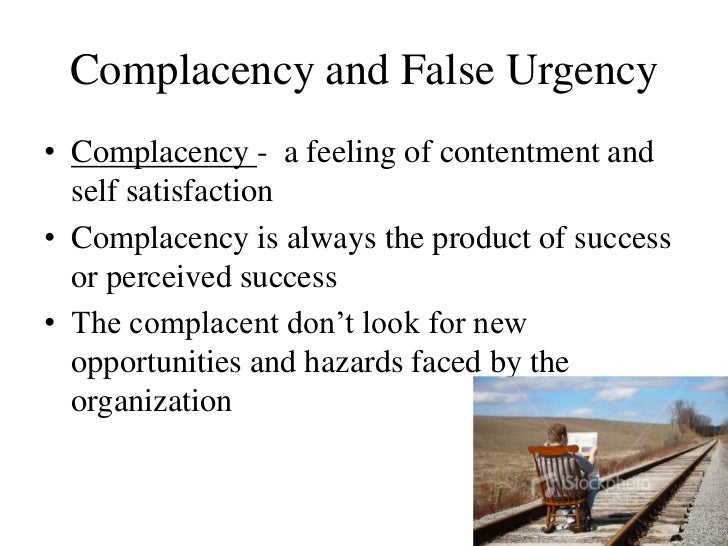 A sense of urgency