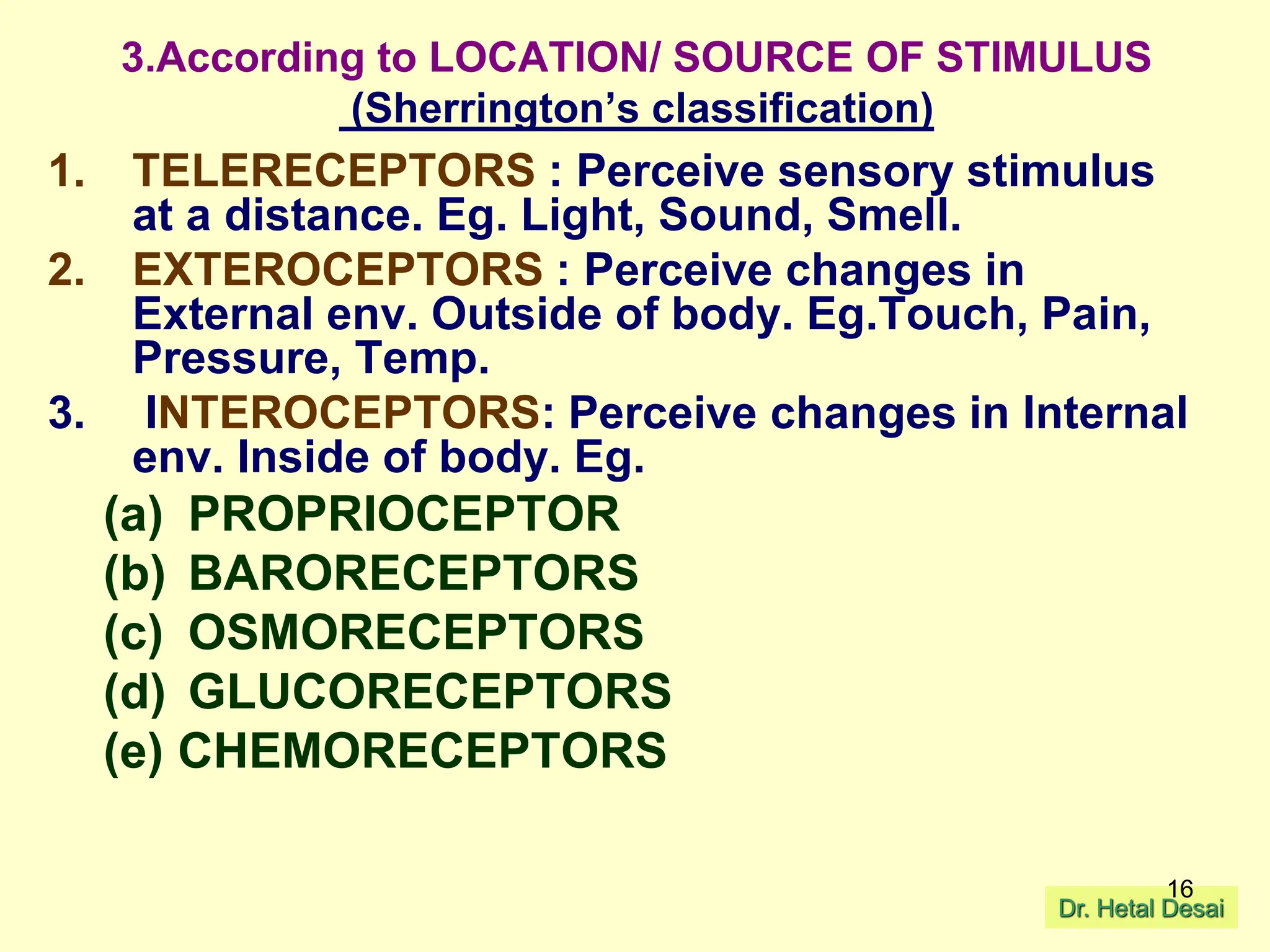 SENSORY RECEPTORS. Physiology , 1st year mbbs/bhms/etc | PDF
