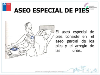 ASEO ESPECIAL DE PIES ,[object Object]