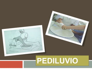 PEDILUVIO
 