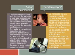 Acción
recomendada
 Fundamentació
n
 