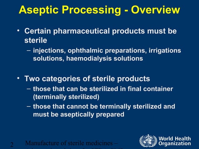 Aseptic Processing PPT Aseptic Processing PPT