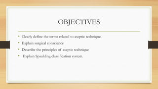 Spaulding System Aseptic technique 30th.pptx