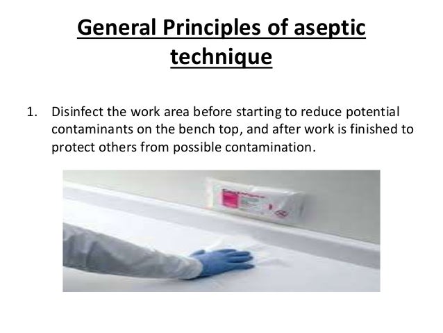 Aseptic technique
