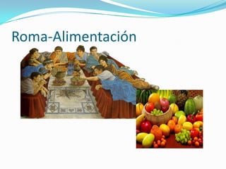 Roma-Alimentación

 