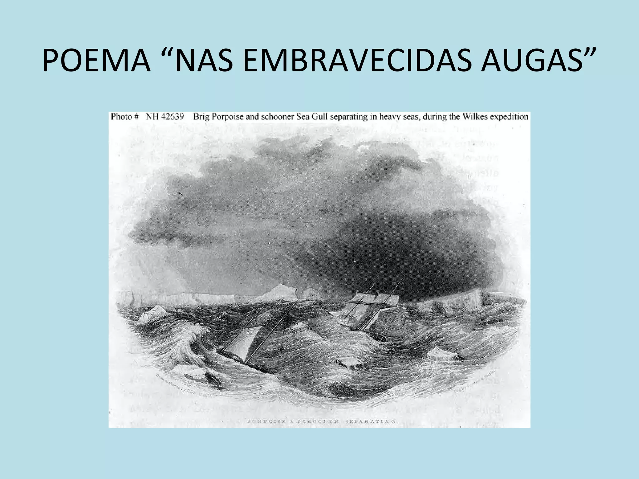 POEMA “NAS EMBRAVECIDAS AUGAS” 