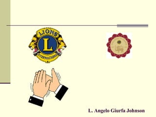 L. Angelo Giurfa Johnson 