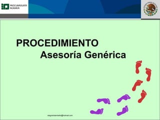 Fomento a la Inversión
Pública y Privada en la
Propiedad Rural
FIPP
PROCEDIMIENTO
Asesoría Genérica
elagraristambello@hotmail.com
 