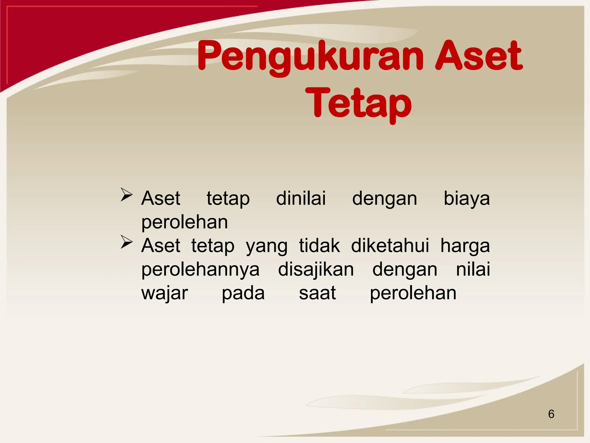 AKUNTANSI ASET TETAP BERBASIS AKRUAL MILIK PEMERINTAH | PPTX