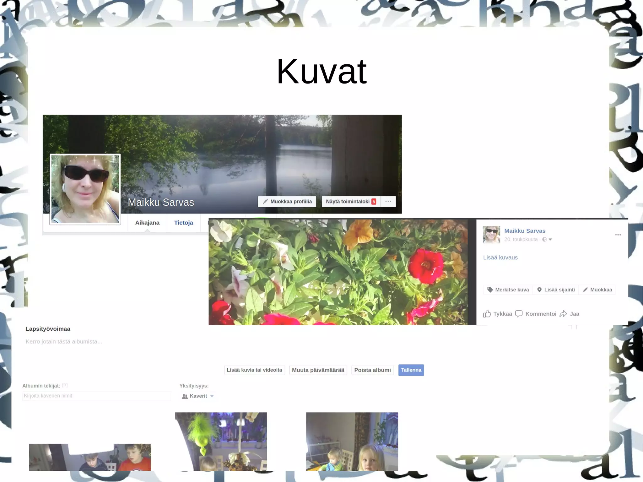Kuvat
 
