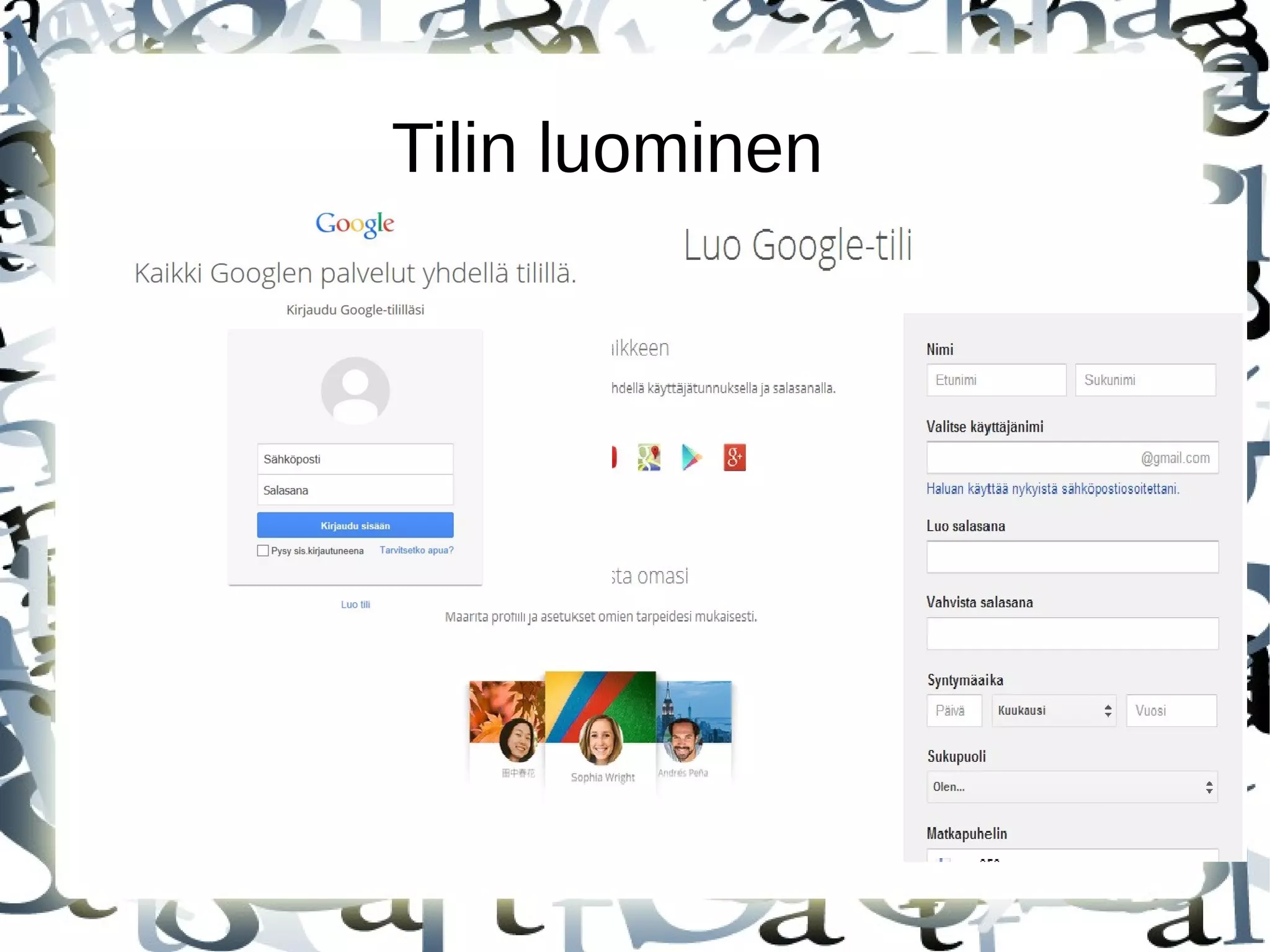 Tilin luominen
 