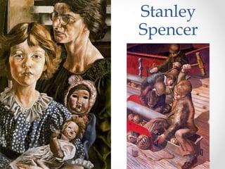 Stanley
Spencer
 