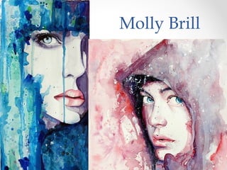 Molly Brill
 