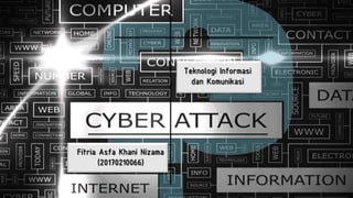 Teknologi Informasi
dan Komunikasi
Fitria Asfa Khani Nizama
(20170210066)
 