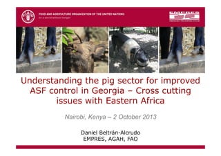Understanding the pig sector for improved ASF control in Georgia—Cross cutting issues with Eastern Africa
