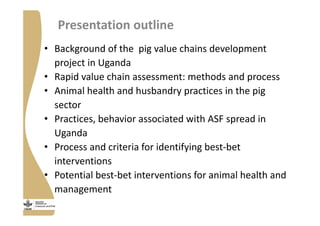 Strengthening pig value chains and managing ASF risk in Uganda: Identifying best bet solutions