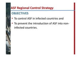 FAO‐ECTAD network and control strategy for ASF